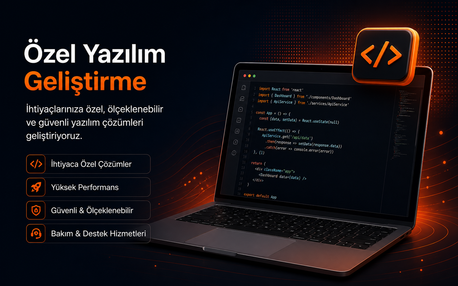 Özel Yazılım  Geliştirme